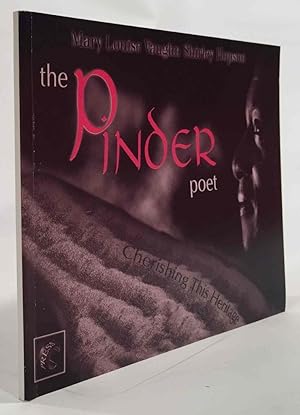 Seller image for The Pinder Poet Cherishing This Heritage for sale by Oddfellow's Fine Books and Collectables