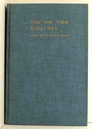 Seller image for You and Your Speeches for sale by Oddfellow's Fine Books and Collectables