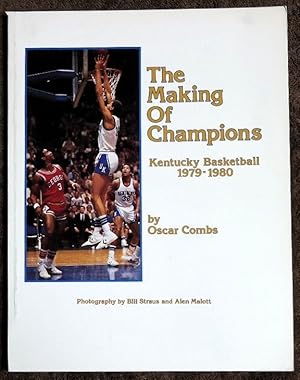 Seller image for The making of champions: Kentucky basketball, 1979-1980 for sale by GuthrieBooks