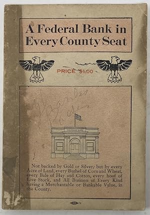 Image du vendeur pour A Federal Bank in Every County Seat mis en vente par Oddfellow's Fine Books and Collectables