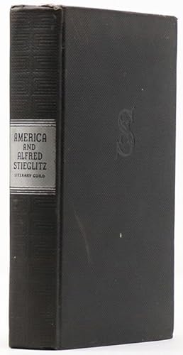 Imagen del vendedor de America & Alfred Stieglitz A Collective Portrait a la venta por Oddfellow's Fine Books and Collectables