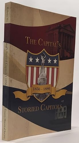 Seller image for The Capital's Storied Capitol's: 1856 - 1886 Shawnee County Historical Society Bulletin No. 85 for sale by Oddfellow's Fine Books and Collectables