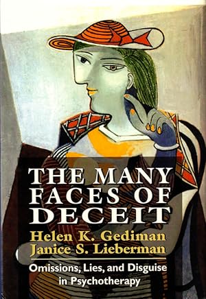 Bild des Verkufers fr The Many Faces of Deceit: Omissions, Lies, and Disguise in Psychotherapy zum Verkauf von Kenneth Mallory Bookseller ABAA