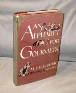 An Alphabet for Gourmets. With Drawings by Marvin Bileck.