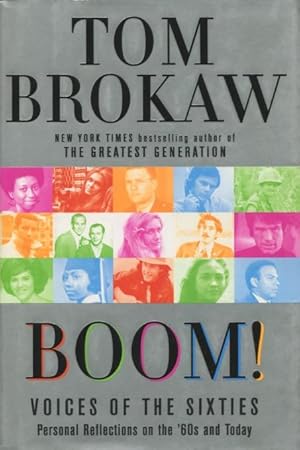 Seller image for Boom! Voices Of The Sixties: Personal Reflections on the '60s and Today for sale by Kenneth A. Himber