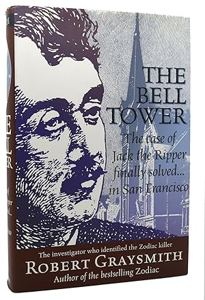 Seller image for THE BELL TOWER The Case of Jack the Ripper Finally Solved. in San Francisco for sale by Rare Book Cellar