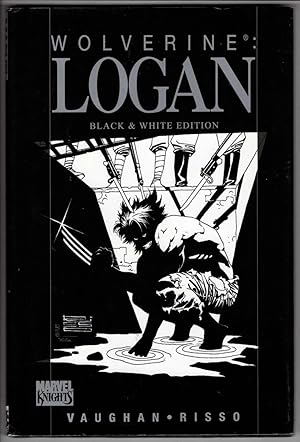 Wolverine: Logan Black and White