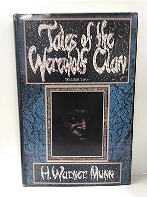 Seller image for Tales of the Werewolf Clan Volume Two for sale by Fleur Fine Books