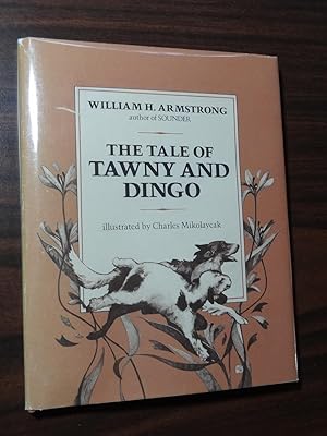 The Tale of Tawny and Dingo *1st, Signed