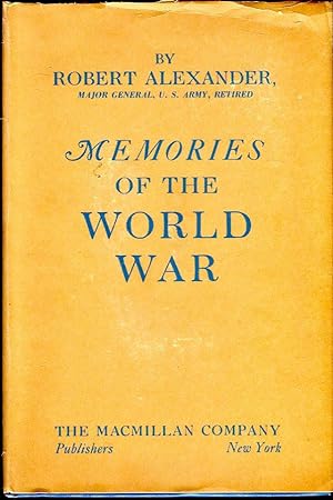 Memories of the World War 1917-1918