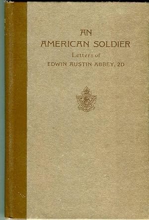 An American Soldier: Letters of Edwin Austin Abbey, 2D