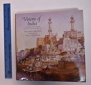 Seller image for Visions of India: The Sketchbooks of William Simpson 1859-62 for sale by Mullen Books, ABAA