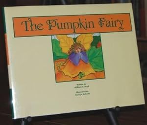 Seller image for The Pumpkin Fairy for sale by HORSE BOOKS PLUS LLC