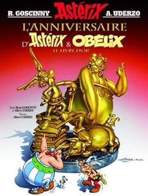 Image du vendeur pour L'anniversaire d'Astrix & Oblix mis en vente par Chapitre.com : livres et presse ancienne