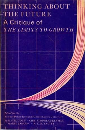 Imagen del vendedor de Thinking about the Future: A Critique of The Limits to Growth a la venta por Goulds Book Arcade, Sydney