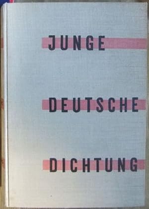 Junge deutsche Dichtung. Hrsg.: Kurt Virneburg ; Helmut Hurst