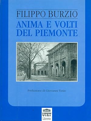 Bild des Verkufers fr Anima e volti del Piemonte zum Verkauf von Librodifaccia