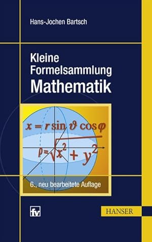 Bild des Verkufers fr Kleine Formelsammlung Mathematik zum Verkauf von unifachbuch e.K.