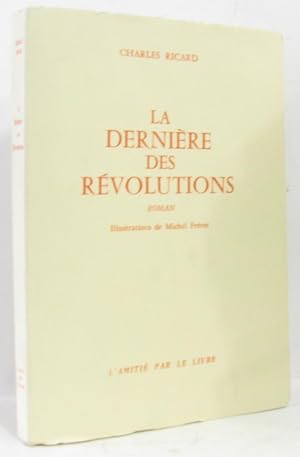 Seller image for La dernires des rvolutions (ill. Michel Frrot) for sale by crealivres
