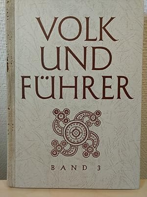 Das Deutsche Reich von 900 - 1648 Band 3 Volk und Führer Deutsche Geschichte für Schulen Herausge...