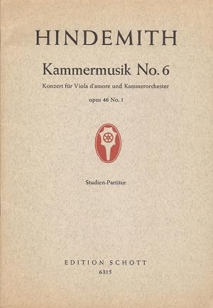 Seller image for Kammermusik No. 6 for Viola D'amore and Chamber Orchestra Op. 46 No. 1 Study Score for sale by Snow Crane Media