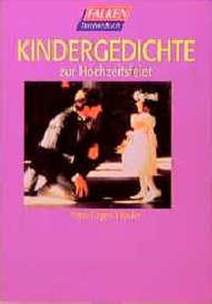 Seller image for Kindergedichte zur Hochzeitsfeier. for sale by Versandantiquariat Felix Mcke
