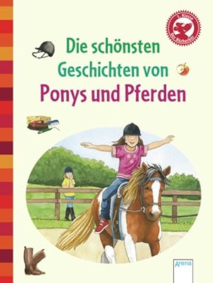 Imagen del vendedor de Die schnsten Geschichten von Ponys und Pferden: Der Bcherbr: Geschichten fr Erstleser a la venta por Versandantiquariat Felix Mcke