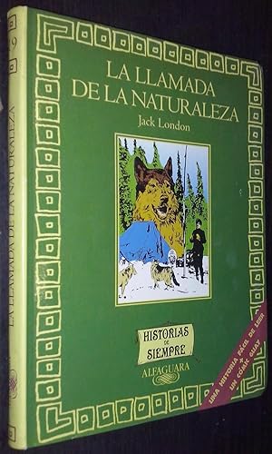 Imagen del vendedor de La llamada de la naturaleza a la venta por Librera La Candela