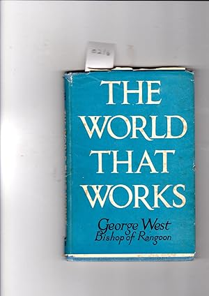 Seller image for THE WORLD THAT WORKS for sale by Gwyn Tudur Davies