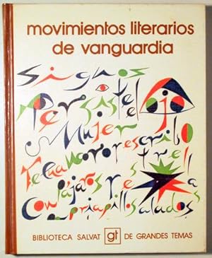 Imagen del vendedor de MOVIMIENTOS LITERARIOS DE VANGUARDIA - Salvat 1973 - 1 edicin - Ilustrado a la venta por Llibres del Mirall