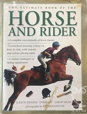 Seller image for The Ultimate Book Of The Horse And Rider for sale by LIBRERA SOLN