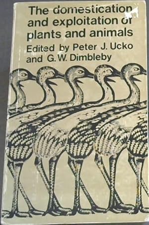 Seller image for The Domestication and Exploitation of Plants and Animals-(Proceedings of a meeting of the Research Subjects held at the Institute of Archaeology, London University) for sale by Chapter 1