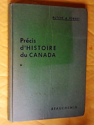 Seller image for Prcis d'histoire du Canada pour les lves des classes suprieures de l'enseignement secondaire,11e dition for sale by Claudine Bouvier