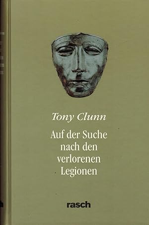 Bild des Verkufers fr Auf der Suche nach den verlorenen Legionen zum Verkauf von Paderbuch e.Kfm. Inh. Ralf R. Eichmann