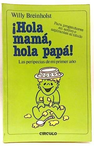 Imagen del vendedor de HOLA MAM, HOLA PAP! a la venta por Librovicios