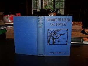 Seller image for Sport in Field and Forest for sale by Uncommon Books