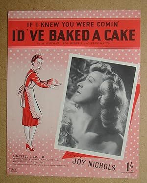 Image du vendeur pour If I Knew You Were Comin' I'd 'Ve Baked A Cake. mis en vente par N. G. Lawrie Books