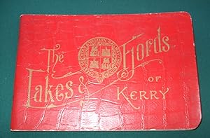The lakes and fjords of Kerry : the grand Atlantic coast tour to Killarney, Valencia, Waterville,...