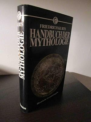 Handbuch der Mythologie. Illustrierte Gesamtausgabe. Mit 97 Holzschnitten.