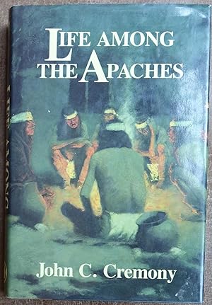 Life Among the Apaches