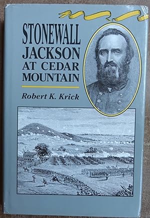 Immagine del venditore per Stonewall Jackson at Cedar Mountain venduto da Faith In Print