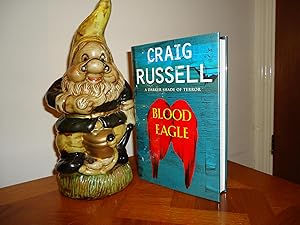 Seller image for BLOOD EAGLE+++SIGNED+++DEBUT NOVEL+++FIRST EDITION FIRST PRINT+++ for sale by Long Acre Books