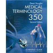 Immagine del venditore per Medical Terminology 350 : Learning Guide venduto da eCampus