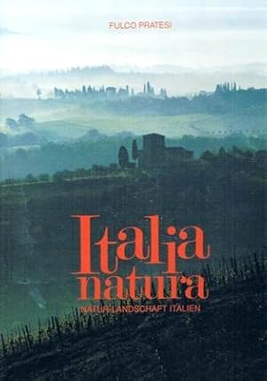Seller image for Italia Natura. Natur-Landschaft Italien for sale by Bhrnheims Literatursalon GmbH