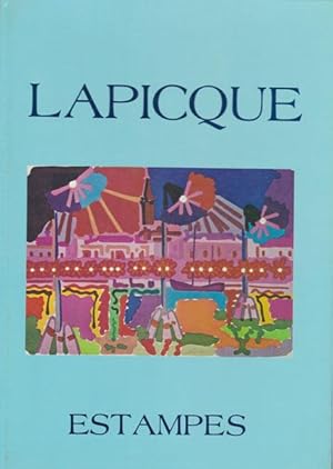 Charles Lapicque. Catalogue raisonne de l'oeuvre complet des lithographies - eaux fortes et gravu...