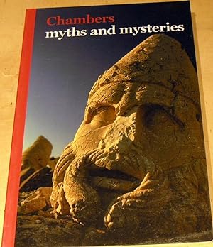 Chambers Myths and Mysteries