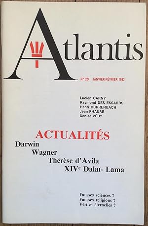 Revue Atlantis n°324 (janvier-février 1983) : Actualités : Darwin, Wagner, Thérèse d'Avila, XIV e...