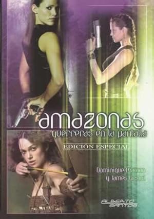 Seller image for Amazonas guerreras en la pantalla for sale by Librera Cajn Desastre