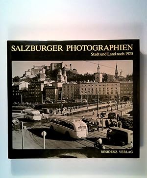 Bild des Verkufers fr Salzburger Photographien. Stadt und Land nach 1920 zum Verkauf von ANTIQUARIAT Franke BRUDDENBOOKS