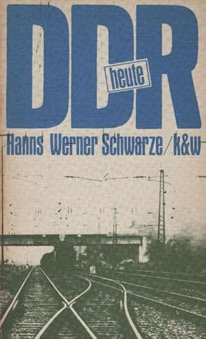 Bild des Verkufers fr DDR heute zum Verkauf von Schrmann und Kiewning GbR